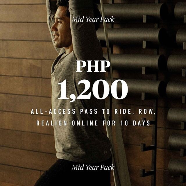 ‼️PROMO EXTENDED‼️ 🚨MID YEAR PACK🚨 
Get hooked on 12 distinct signature class variations! Over 40 classes a week!  Php 1,200 all-access pass to Ride Row Realign online classes for 10 straight days!
Limit of 2 rounds per person. Must be activated by booking class within 3 days of purchase. Valid for purchase until July 2020 (last day to purchase and activate pass is on July 31)